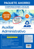 paquete ahorro auxiliar administrativo de corporaciones locales. (incluye temario general volúmenes 1 y 2; test del-9788414216460 paquete ahorro auxiliar administrativo de corporaciones locales. (incluye temario general volúmenes 1 y 2; test del-9788414216460