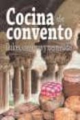 cocina de convento. dulces, conservas y mermeladas-9788415083160 cocina de convento. dulces, conservas y mermeladas-9788415083160