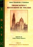 tradiciones y recuerdos de toledo-9788415352860 tradiciones y recuerdos de toledo-9788415352860