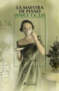 la maestra de piano (ebook)-janice y. k. lee-9788415470960 la maestra de piano (ebook)-janice y. k. lee-9788415470960