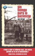 sin tiempo para la paciencia-birger zev-9788415577560 sin tiempo para la paciencia-birger zev-9788415577560