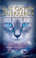 claro de luna (ebook)-erin hunter-9788415630760 claro de luna (ebook)-erin hunter-9788415630760
