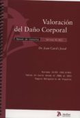 valoracion del daño corporal-j. carol i joval-9788415690160 valoracion del daño corporal-j. carol i joval-9788415690160