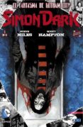 simon dark núm. 01 (de 3): el fantasma de gotham city-steve niles-9788415925460 simon dark núm. 01 (de 3): el fantasma de gotham city-steve niles-9788415925460