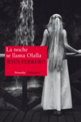 la noche se llama olalla (ebook)-jesus ferrero-9788415937760 la noche se llama olalla (ebook)-jesus ferrero-9788415937760