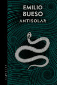 antisolar (edicion silver)-emilio bueso-9788416035960 antisolar (edicion silver)-emilio bueso-9788416035960