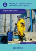 seguridad y medio ambiente en planta quimica. quie0108 (ebook)-9788416207060 seguridad y medio ambiente en planta quimica. quie0108 (ebook)-9788416207060