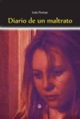 diario de un maltrato-ines pomar-9788416332960 diario de un maltrato-ines pomar-9788416332960