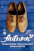autumn love (a year of love 4)-clara albori-norah carter-paula gallego-9788416384860 autumn love (a year of love 4)-clara albori-norah carter-paula gallego-9788416384860