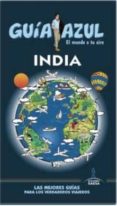 india 2015 (guia azul)-luis mazarrasa mowinckel-9788416408160 india 2015 (guia azul)-luis mazarrasa mowinckel-9788416408160