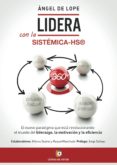 lidera, con la sistemica-hs, 360º (ebook)-9788416538560 lidera, con la sistemica-hs, 360º (ebook)-9788416538560