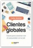 clientes globales-carlos jimenez-9788416583560 clientes globales-carlos jimenez-9788416583560
