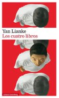 los cuatro libros-yan lianke-9788416734160 los cuatro libros-yan lianke-9788416734160