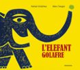 l elefant golafre-rafael ordoñez-9788416804160 l elefant golafre-rafael ordoñez-9788416804160
