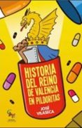 historia del reino de valencia en pildoras-jose vilaseca-9788416900060 historia del reino de valencia en pildoras-jose vilaseca-9788416900060