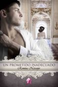 un prometido inadecuado-romina naranjo-9788416927760 un prometido inadecuado-romina naranjo-9788416927760