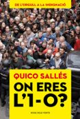on eres l 1-o?-quico salles-9788416930760 on eres l 1-o?-quico salles-9788416930760