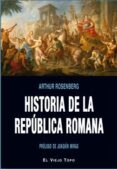 historia de la republica romana-arthur rosenberg-9788416995660 historia de la republica romana-arthur rosenberg-9788416995660