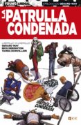 la patrulla condenada: ladrillo a ladrillo-gerard way-9788417206260 la patrulla condenada: ladrillo a ladrillo-gerard way-9788417206260