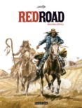 red road (segunda epoca)-9788417536060 red road (segunda epoca)-9788417536060