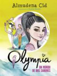 olympia 3 :un mundo de dos sabores-almudena cid-9788420419060 olympia 3 :un mundo de dos sabores-almudena cid-9788420419060