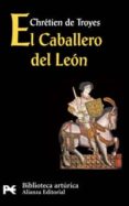 el caballero del leon-chretien de troyes-9788420636160 el caballero del leon-chretien de troyes-9788420636160