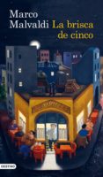 la brisca de cinco (ebook)-9788423325160 la brisca de cinco (ebook)-9788423325160