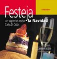 festeja con sugerentes recetas la navidad-carlos d. cidon-9788424188160 festeja con sugerentes recetas la navidad-carlos d. cidon-9788424188160