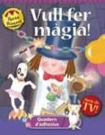 vull fer magia-9788424633660 vull fer magia-9788424633660