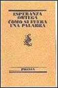 como si fuera una palabra-esperanza ortega-9788426428660 como si fuera una palabra-esperanza ortega-9788426428660