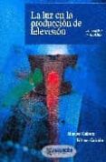 la luz en la produccion de television, conceptos y teorias-manuel cubero-fatima casado-9788426714060 la luz en la produccion de television, conceptos y teorias-manuel cubero-fatima casado-9788426714060