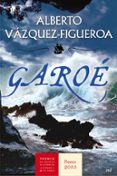 garoe (premio alfonso x el sabio de novela historica 2010)-alberto vazquez-figueroa-9788427036260 garoe (premio alfonso x el sabio de novela historica 2010)-alberto vazquez-figueroa-9788427036260