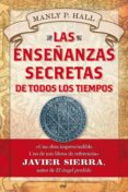 las enseñanzas secretas de todos los tiempos (ebook)-manly p. hall-9788427037960 las enseñanzas secretas de todos los tiempos (ebook)-manly p. hall-9788427037960