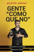 gente como que no-agustin jimenez-9788427041660 gente como que no-agustin jimenez-9788427041660