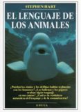 el lenguaje de los animales-stephen hart-9788428211260 el lenguaje de los animales-stephen hart-9788428211260