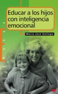 educar a los hijos con inteligencia emocional-jose maria gallego-9788428813860 educar a los hijos con inteligencia emocional-jose maria gallego-9788428813860