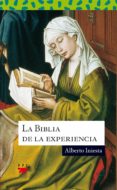 la biblia de la experiencia-alberto iniesta-9788428819060 la biblia de la experiencia-alberto iniesta-9788428819060