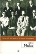 les arrels teoriques de les esquerres catalanes-isidre molas-9788429749960 les arrels teoriques de les esquerres catalanes-isidre molas-9788429749960