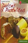 dulces y pastelitos-anna prandoni-sara gianotti-9788431530860 dulces y pastelitos-anna prandoni-sara gianotti-9788431530860