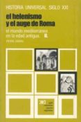 el helenismo y el auge de roma-pierre grimal-9788432300660 el helenismo y el auge de roma-pierre grimal-9788432300660