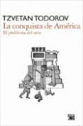 la conquista de america: el problema del otro-tzvetan todorov-9788432314360 la conquista de america: el problema del otro-tzvetan todorov-9788432314360