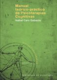 manual teórico-práctico de psicoterapias cognitivas (ebook)-isabel caro gabalda-9788433033260 manual teórico-práctico de psicoterapias cognitivas (ebook)-isabel caro gabalda-9788433033260