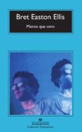 menos que cero-bret easton ellis-9788433920560 menos que cero-bret easton ellis-9788433920560