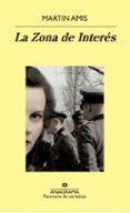 la zona de interes-martin amis-9788433979360 la zona de interes-martin amis-9788433979360