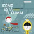¡como esta el clima!-mª mere conangla i marin-9788434240360 ¡como esta el clima!-mª mere conangla i marin-9788434240360