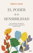 el poder de la sensibilidad (ebook)-kathrin sohst-9788434425460 el poder de la sensibilidad (ebook)-kathrin sohst-9788434425460