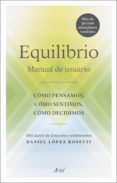 Descargar la tienda online de libros electrónicos EQUILIBRIO (EDICIÓN ESPAÑOLA)  (Spanish Edition) 9788434431560 de DANIEL LOPEZ ROSETTI