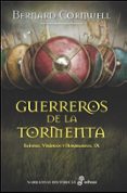 guerreros de la tormenta (sajones, vikingos y normandos ix)-bernard cornwell-9788435021760 guerreros de la tormenta (sajones, vikingos y normandos ix)-bernard cornwell-9788435021760