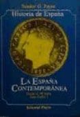 la españa contemporanea-stanley g. payne-9788435905060 la españa contemporanea stanley g. payne 9788435905060