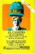 el camino a eleusis: una solucion al enigma de los misterios-robert gordon wasson-9788437503660 el camino a eleusis: una solucion al enigma de los misterios-robert gordon wasson-9788437503660